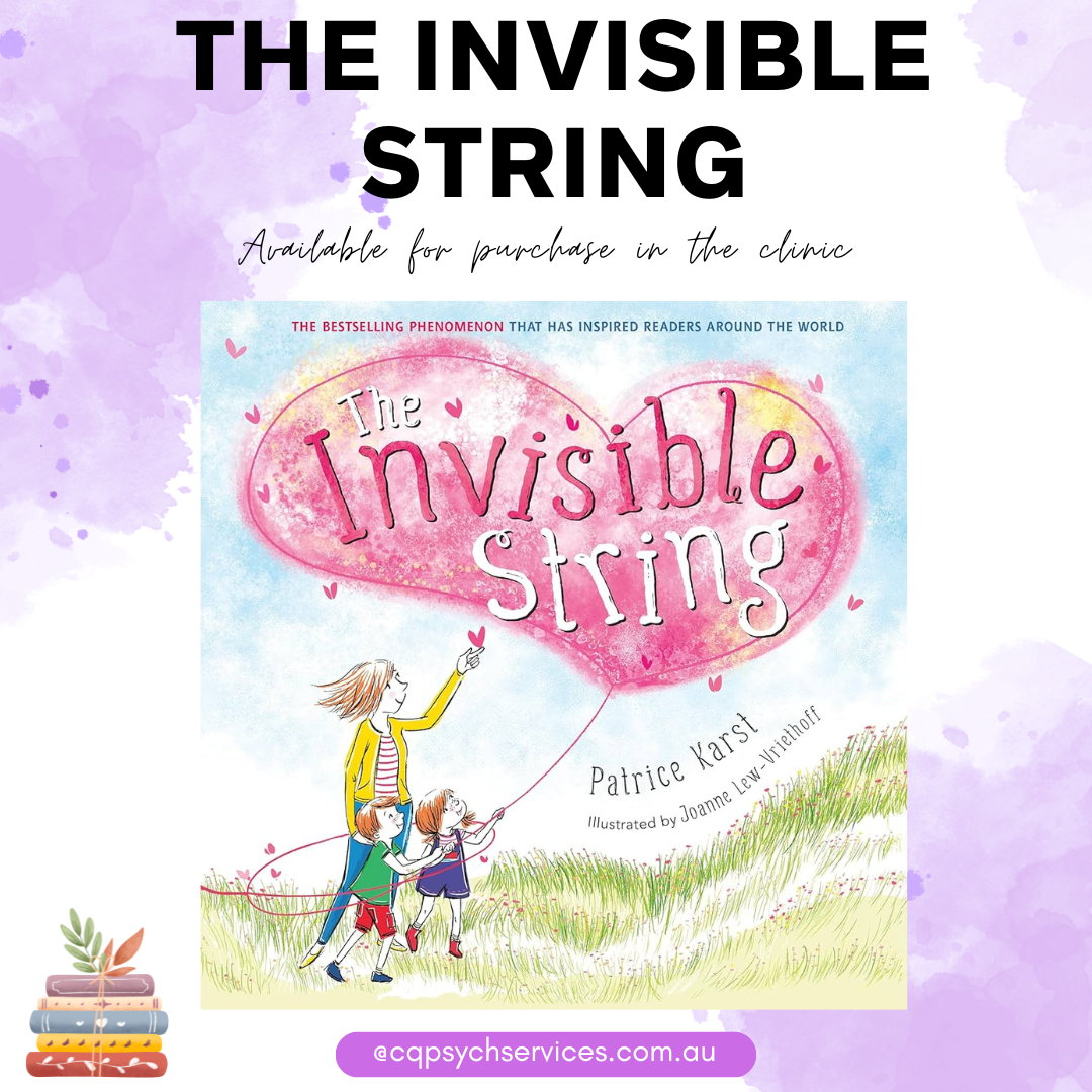 The Invisible String - CQ Psych Services